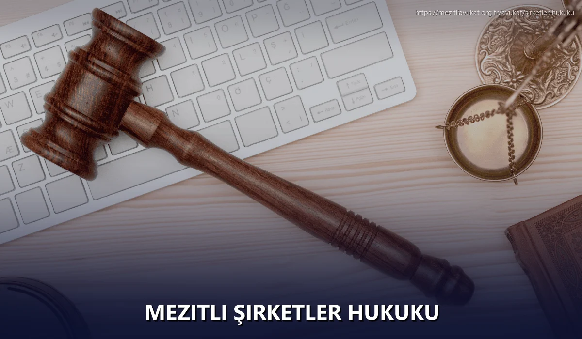 Mezitli Şirketler Hukuku